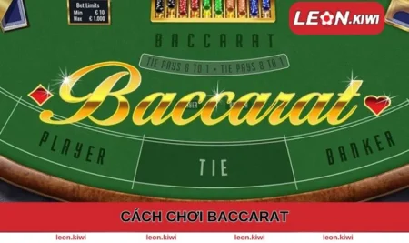 Cách Chơi Baccarat - Tổng Hợp Kinh Nghiệm Hay Từ Cao Thủ