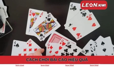 Cách Chơi Bài Cào - Chi Tiết Về Phương Pháp Hiệu Quả Nhất