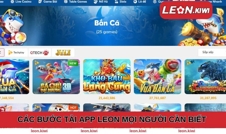 Hướng dẫn tải app LEON trên từng phiên bản hệ điều hành Hướng dẫn tải app LEON trên từng phiên bản hệ điều hành